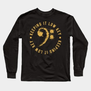 Bass Clef Yellow - Keeping It Low Key Funny Music Lovers Gift Long Sleeve T-Shirt